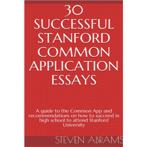 30 Successful Stanford Common Application Essays